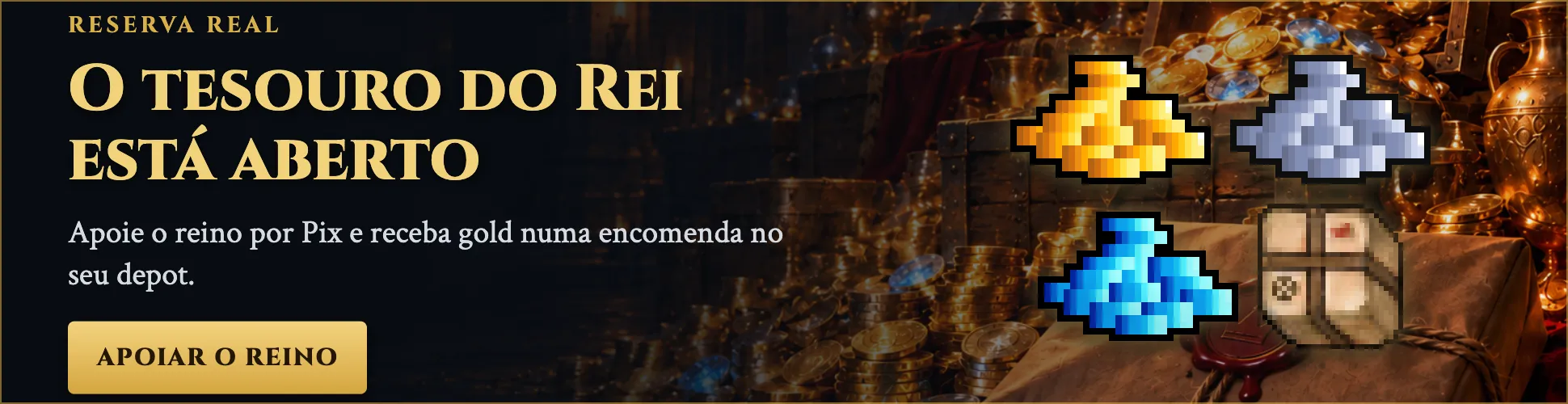 Reserva Real: apoie o reino por Pix e receba gold no seu depot